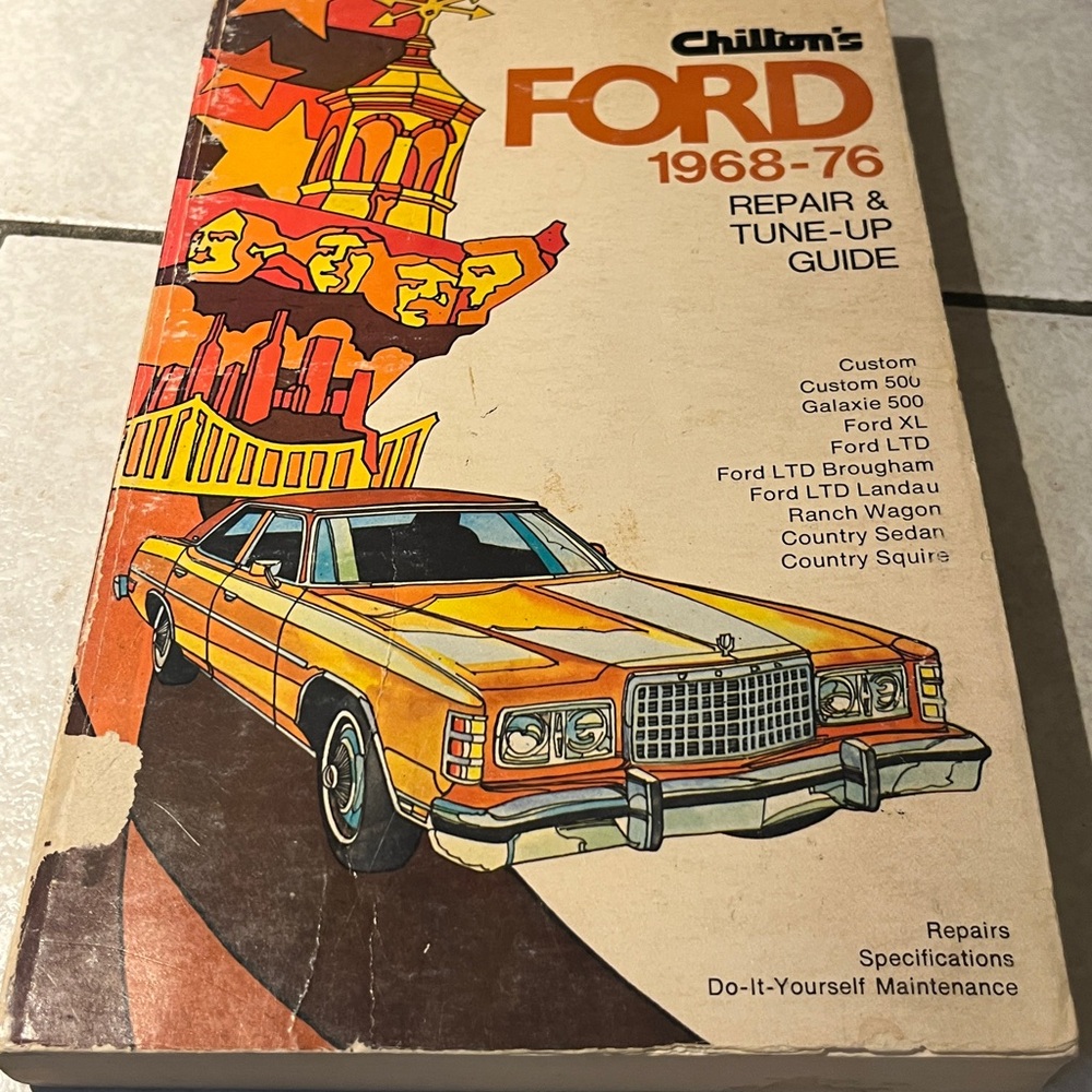 Chilton’s Ford 1968-1976 Repair and Tuneup Guide Book